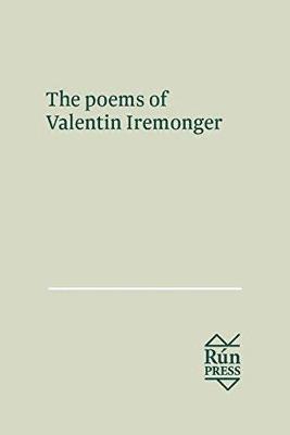 The Poems of Valentin Iremonger 1
