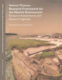 bokomslag Solent-Thames: Research Framework for the Historic Environment