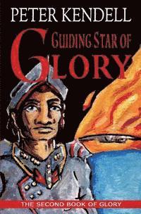 bokomslag Guiding Star of Glory: The Second Book of Glory