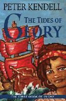 bokomslag The Tides of Glory: The First Book of Glory