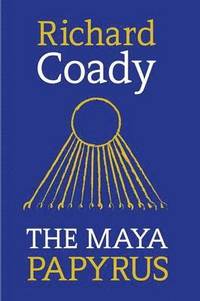 bokomslag The Maya Papyrus