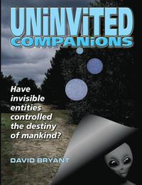 bokomslag Uninvited Companions