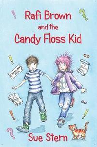 bokomslag Rafi Brown and the Candy Floss Kid