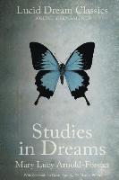 bokomslag Studies in Dreams (Annotated): Lucid Dream Classics: Digitally Remastered