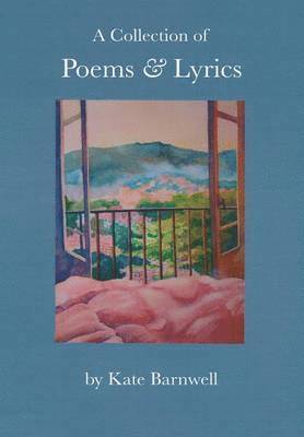 A Collection of Poems & Lyrics 1