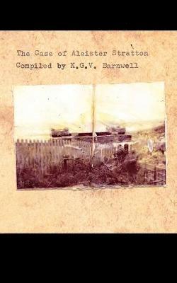 K G V Barnwell - Case of Aleister Stratton, Häftad