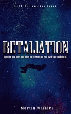 Martin Wallace, Martin I. Wallace - Retaliation, Häftad