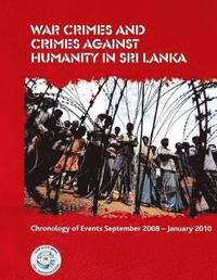 bokomslag War Crimes and Crimes against Humanity in Sri Lanka