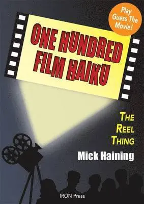 One Hundred Film Haiku, Häftad. Tillgänglighet: Lägg i varukorg