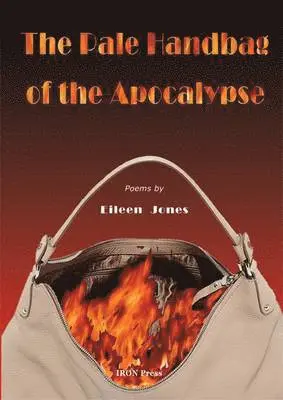 Pale Handbag of the Apocalypse, Häftad. Tillgänglighet: Lägg i varukorg