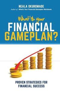 bokomslag What's Your Financial Game Plan
