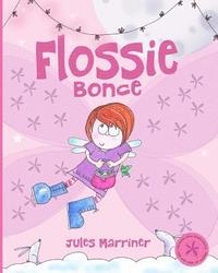 bokomslag Flossie Bonce