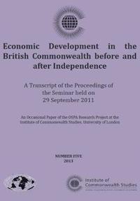 bokomslag Economic Development in the British Commonwealth before and after Independence