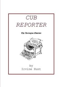 bokomslag Cub Reporter