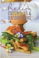 Duncan L. Peters, Teresa Peters, Paul Robertson - Relish Cotswolds and Oxfordshire, Inbunden