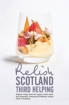 bokomslag Relish Scotland - Third Helping