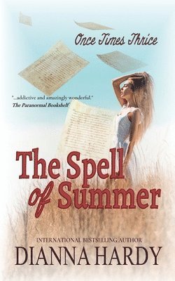 The Spell of Summer 1