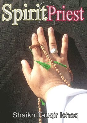 Shaikh Tauqir Ishaq - Spirit Priest 2, Häftad