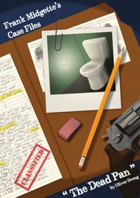 bokomslag Frank Midgette's Case Files: "The Dead Pan"