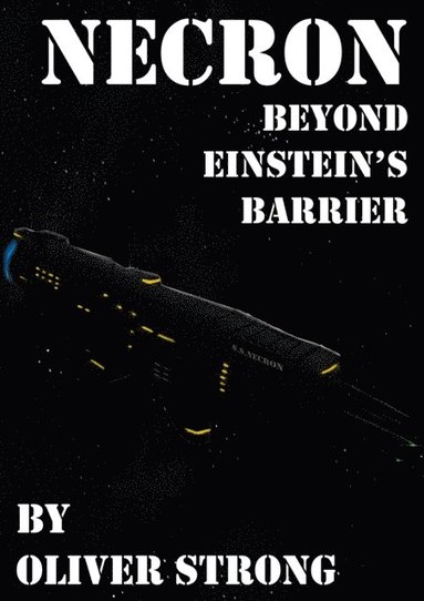 bokomslag Necron: Beyond Einstein's Barrier