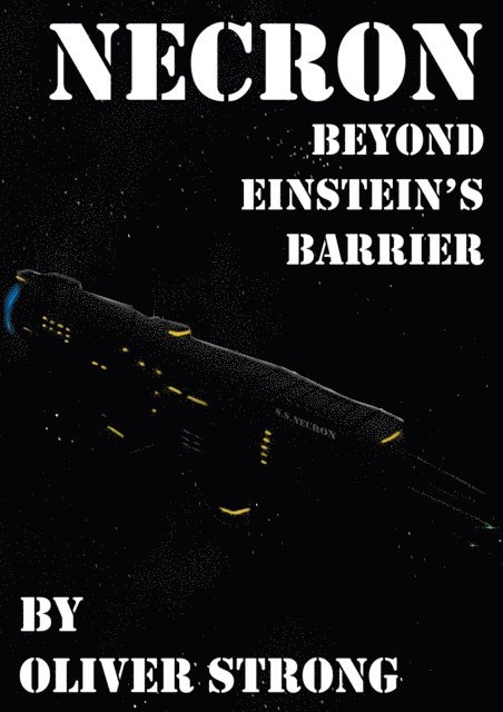 Necron: Beyond Einstein's Barrier 1