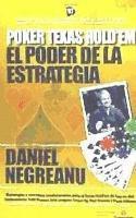 Poker Texas Hold'em, el Poder de la Estrategia
