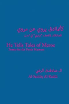 Al-Saddiq Al-Raddi - He Tells Tales of Meroe, Häftad