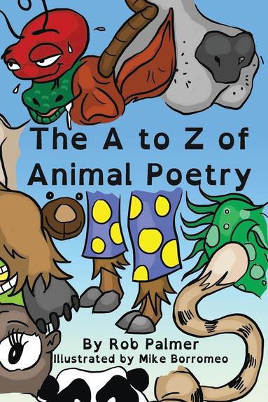 Rob Palmer - A to Z of Animal Poetry, Häftad