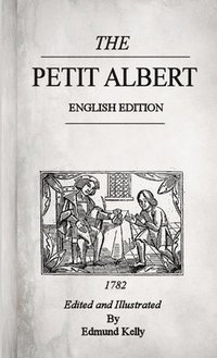 bokomslag The Petit Albert, English Edition