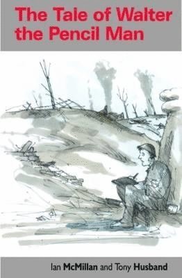 bokomslag Tale of Walter the Pencil Man