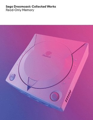 bokomslag Sega Dreamcast: Collected Works