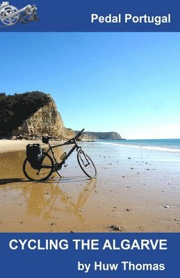 Huw Thomas - Cycling The Algarve, Häftad