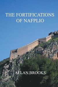 bokomslag The Fortifications of Nafplio