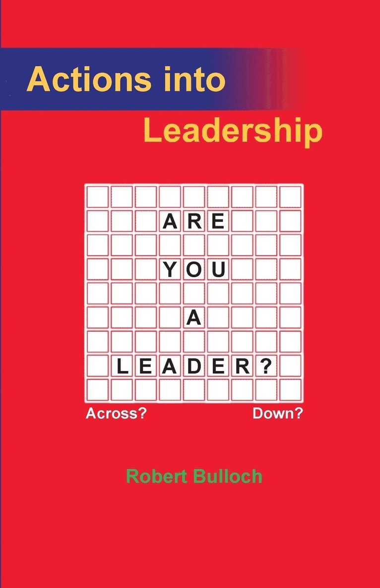 Actions into Leadership 1