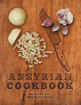 bokomslag Assyrian Cookbook