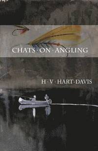 bokomslag Chats on Angling