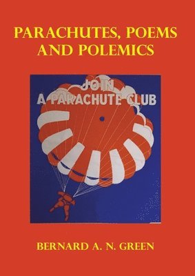 Parachutes, Poem and Polemics 1