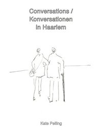 bokomslag Conversations / Konversationen in Haarlem