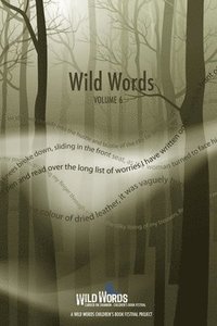 bokomslag Wild Words Volume 6