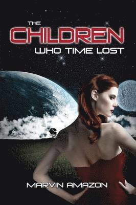 Children Who Time Lost