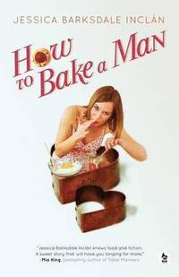 bokomslag How to Bake a Man