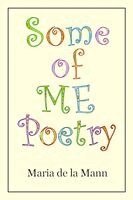 Maria Mann - Some Of Me Poetry, Häftad. Tillgänglighet: Lägg i varukorg