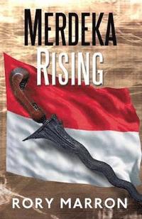 bokomslag Merdeka Rising
