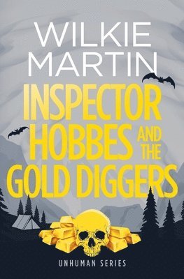 bokomslag Inspector Hobbes and the Gold Diggers