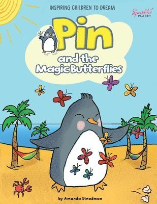 Pin and the Magic Butterflies: 1 1