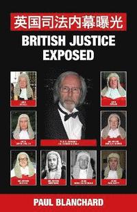 bokomslag British Justice Exposed; Simplified Chinese Edition
