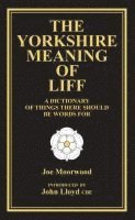 Joe Moorwood - Yorkshire Meaning of Liff, Häftad