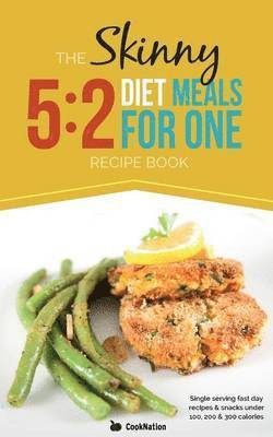 The Skinny 5:2 Fast Diet Meals for One 1