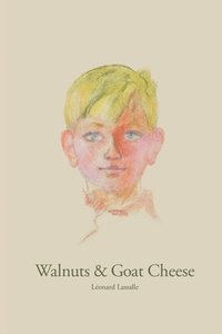bokomslag Walnuts & Goat Cheese