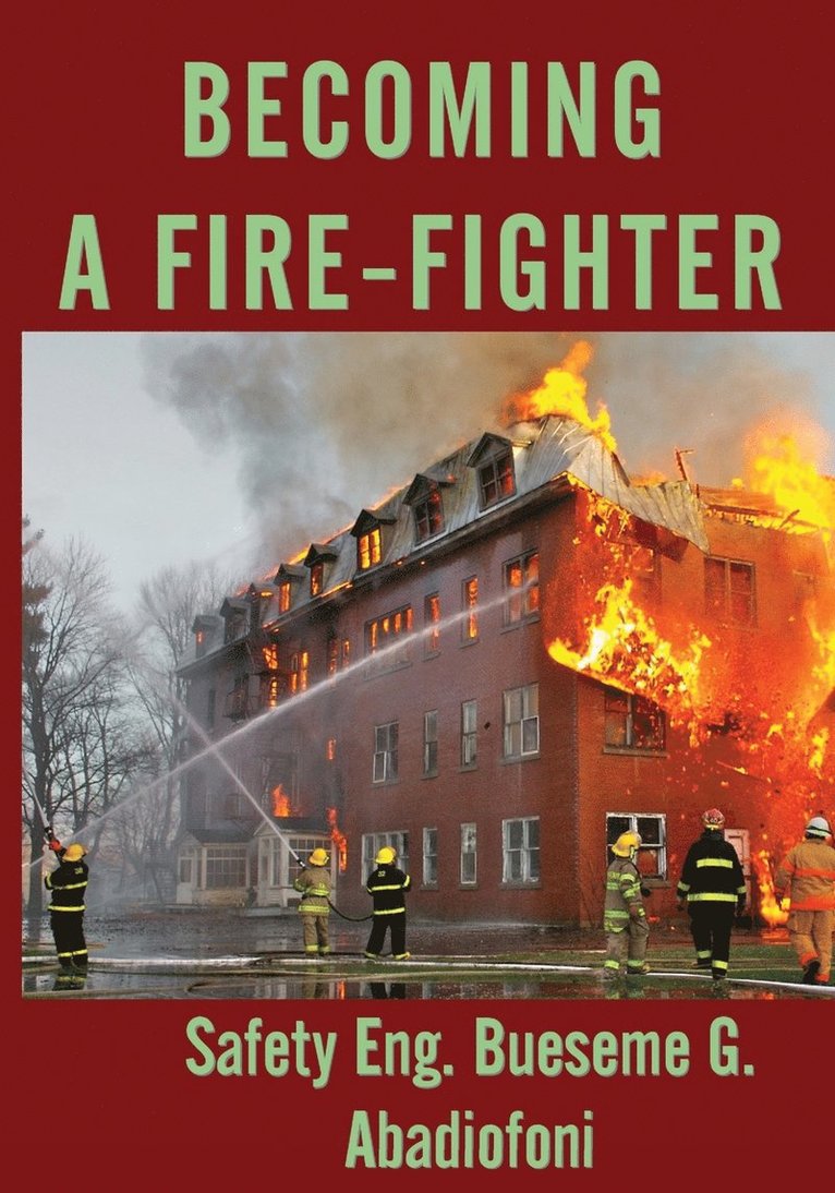 Becoming A Firefighter